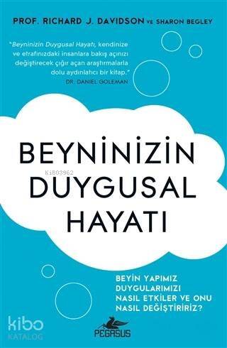 Beyninizin Duygusal Hayatı - 1