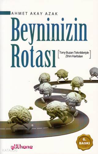 Beyninizin Rotası; Tony Buzan Teknikleriyle Zihin Haritaları - 1