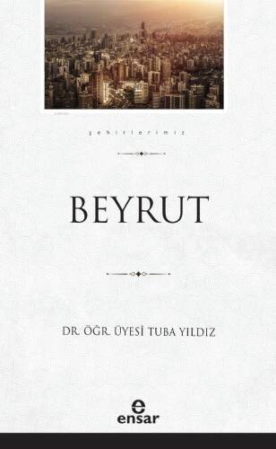 Beyrut (Şehirlerimiz-5) - 1