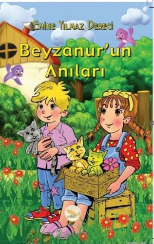 Beyzanur'un Anıları - 1