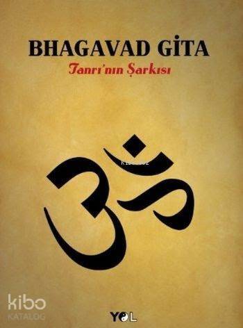 Bhagavad Gita; Tanrı'nın Şarkısı - 1