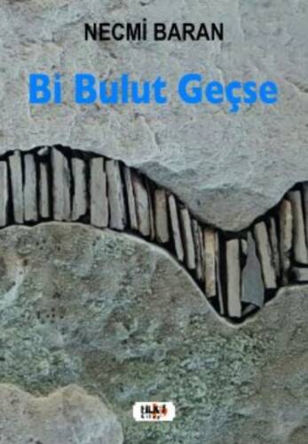 Bi Bulut Geçse - 1