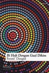 Bi Heft Dengan Gazi Dikim - 1