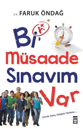 Bi Müsaade Sınavım Var; Çocuk - Genç Yetişkin Herkese - 1