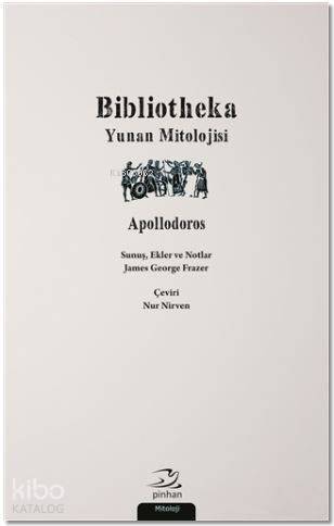 Bibliotheka; Yunan Mitolojisi - 1