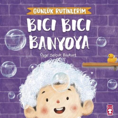 Bıcı Bıcı Banyoya - Günlük Rutinlerim;Günlük Rutinlerim - 1