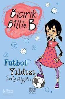 Bıcırık Billie B Futbol Yıldızı - 1