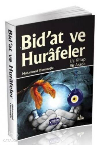 Bidat ve Hurafeler - 1