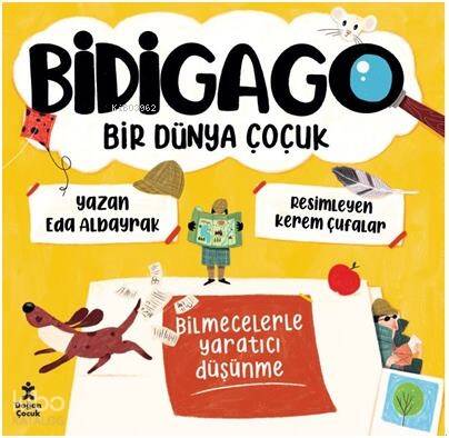 Bidigago Bir Dünya Çocuk;Bilmecelerle Yaratıcı Düşünme - 1