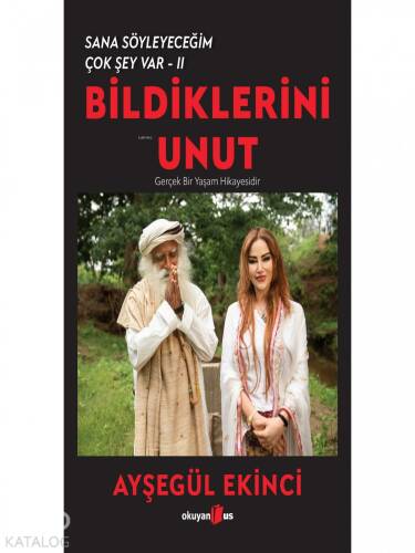 Bildiklerini Unut - Sana Söyleyeceğim Çok Şey Var 2 - 1