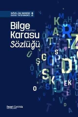 Bilge Karasu Sözlüğü - 1