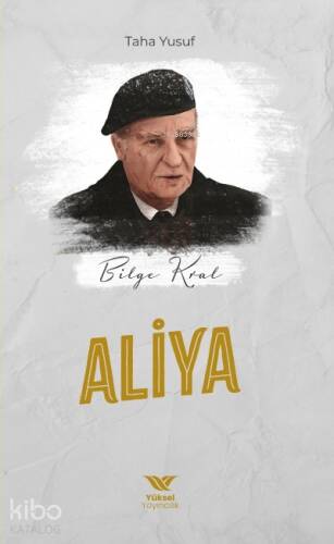 Bilge Kral: Aliya - 1