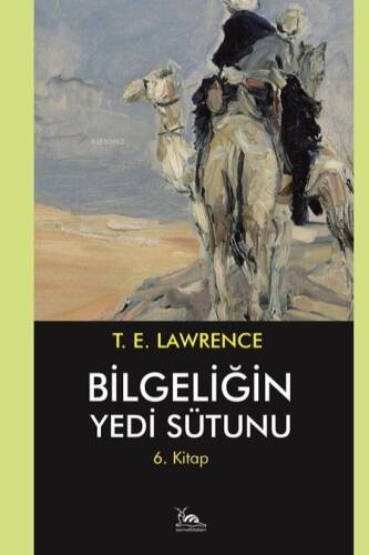 Bilgeliğin Yedi Sütunu 6. Kitap - 1