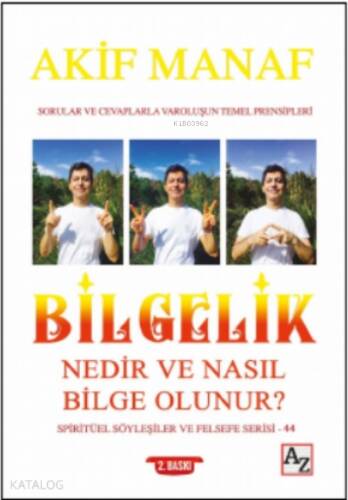 Bilgelik Nedir ve Nasıl Bilge Olunur? - 1