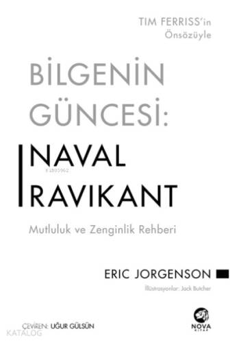 Bilgenin Güncesi: Naval Ravikant – Mutluluk ve Zenginlik Rehberi - 1