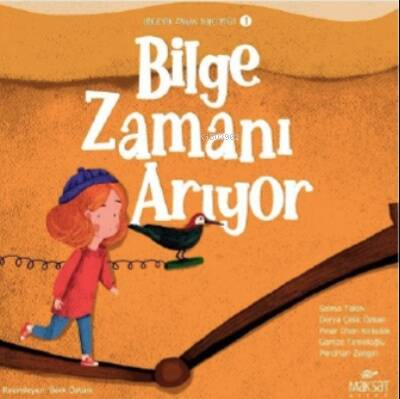 Bilgenin Zaman Yolculuğu 1;Bilge Zamanı Arıyor - 1