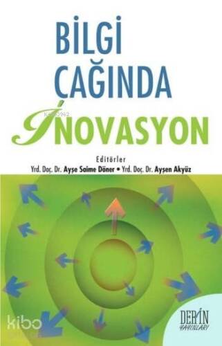 Bilgi Çağında İnovasyon - 1