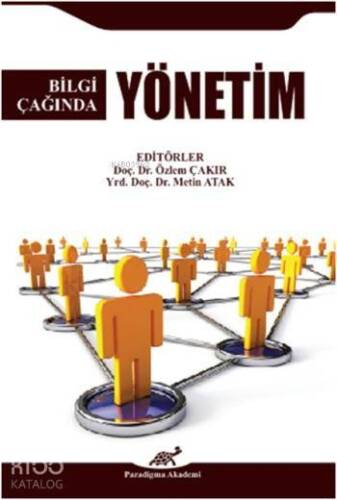 Bilgi Çağında Yönetim - 1