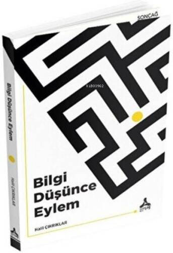 Bilgi Düşünce Eylem - 1