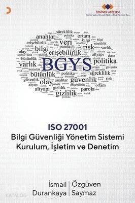 Bilgi Güvenliği Yönetim Sistemi Kurulum İşletim ve Denetim - 1