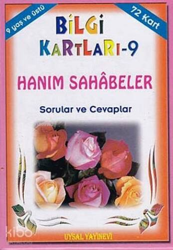 Bilgi Kartları 9 (9+ Yaş); Hanım Sahâbeler Sorular ve Cevaplar - 1