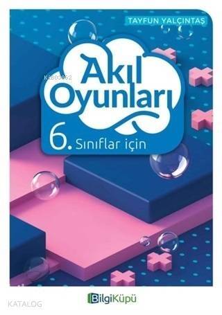 Bilgi Küpü Yayınları 6. Sınıf Akıl Oyunları Bilgi Küpü - 1