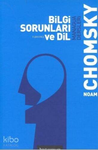 Bilgi Sorunları ve Dil; & Managua Dersleri - 1