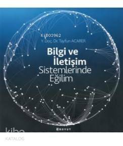 Bilgi ve İletişim Sistemlerinde Eğilim - 1