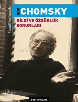 Bilgi ve Özgürlük Sorunları; Russell Konferansları - 1