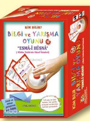 Bilgi ve Yarışma Oyunu-10-Esma-i Hüsna (Allahu Teala'nın Güzel İsimleri); Kim Bilir? - 1