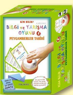 Bilgi ve Yarışma Oyunu-8-Peygamberler Tarihi; Kim Bilir? - 1