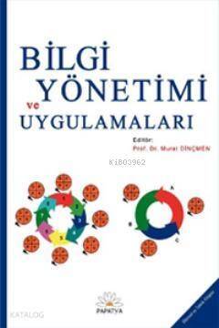 Bilgi Yönetimi ve Uygulamaları - 1