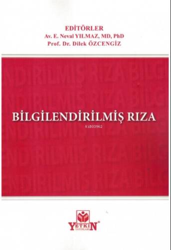 Bilgilendirilmiş Rıza - 1