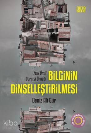 Bilginin Dinselleştirilmesi - 1