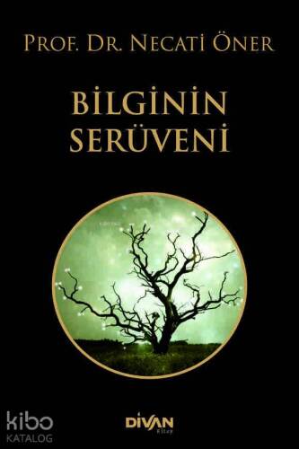 Bilginin Serüveni - 1