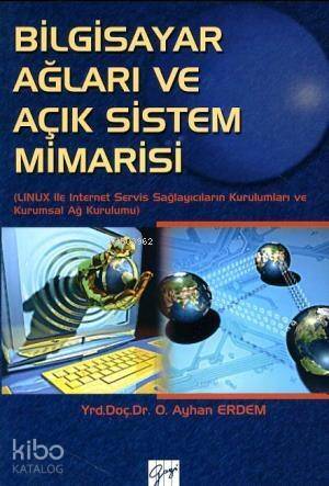 Bilgisayar Ağları ve Açık Sistem Mimarisi - 1