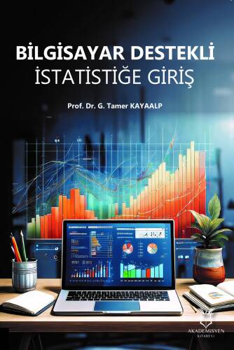 Bilgisayar Destekli İstatistiğe Giriş - 1