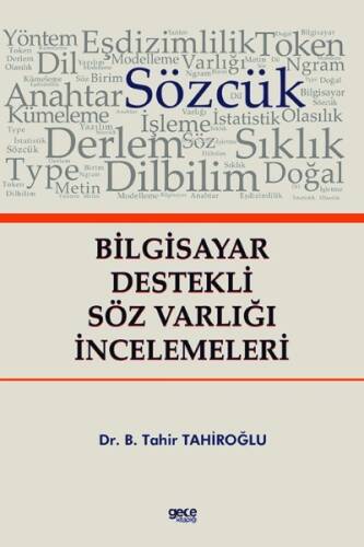 Bilgisayar Destekli Söz Varlığı İncelemeleri - 1