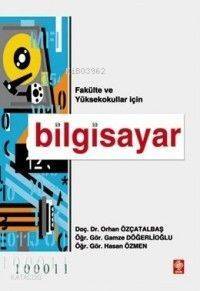 Bilgisayar (Fakülteler ve Yüksekokullar İçin) - 1