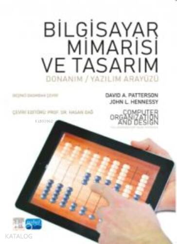 Bilgisayar Mimarisi ve Tasarım;Computer Organization and Design - 1