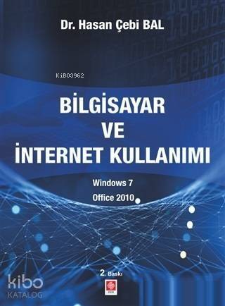 Bilgisayar ve İntenet Kullanımı Windows 7 - Office 2010 - 1