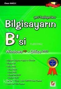 Bilgisayarın B'si (Windows Xp - Office 2003); Yeni Başlayanlara - 1