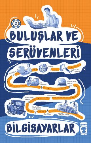 Bilgisayarlar 2; Buluşlar ve Serüvenleri, 9+ Yaş - 1