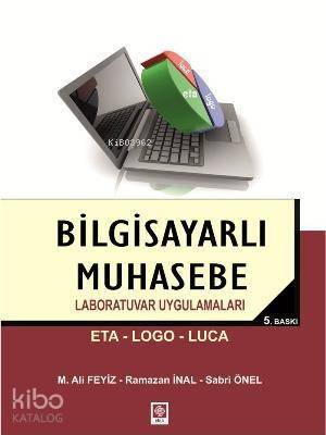 Bilgisayarlı Muhasebe Laboratuvar Uygulamaları - 1