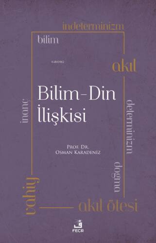 Bilim - Din İlişkisi - 1