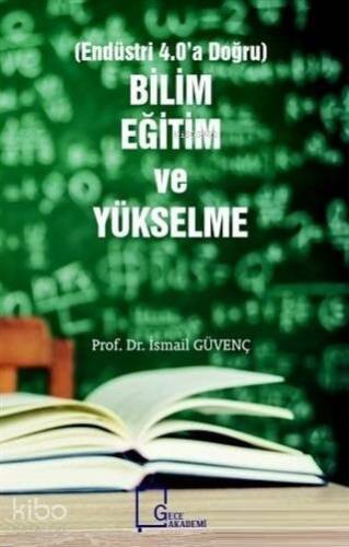 Bilim Eğitim ve Yükselme (Endüstri 4.0'a Doğru) - 1