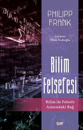 Bilim Felsefesi; Bilim ile Felsefe Arasındaki Bağ - 1