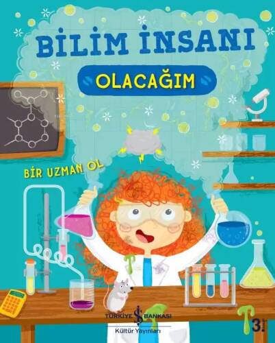 Bilim İnsanı Olacağım - 1