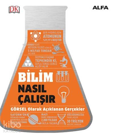 Bilim Nasıl Çalışır - 1