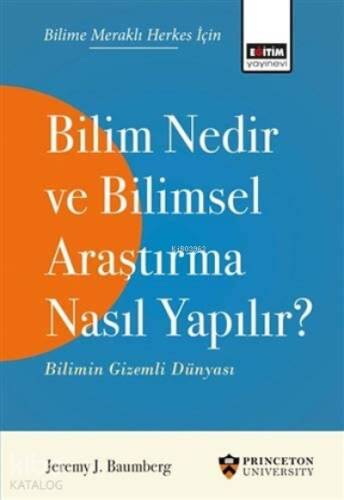 Bilim Nedir ve Bilimsel Araştırma Nasıl Yapılır ? - 1